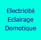 Electricit&eacute;/Eclairage/Domotique