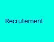 Recrutement